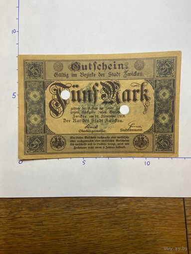 Германия нотгельд 5 марок 1918 г.- Цвикау - 2001