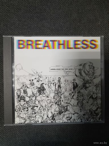 BREATHLESS  "NOBODY LEAVES THIS SONG ALIVE..." CD 1980