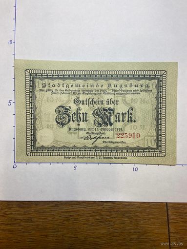 Германия нотгельд 10 марок 1918 г.- Аугсбург - 2001