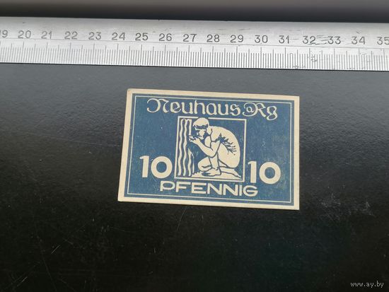 Германия-нотгельд   10 пфеннигов Neuhaus Нойхаус