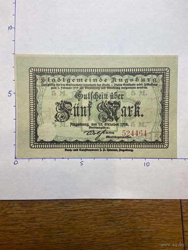 Германия нотгельд 5 марок 1918 г.- Аугсбург - 2001