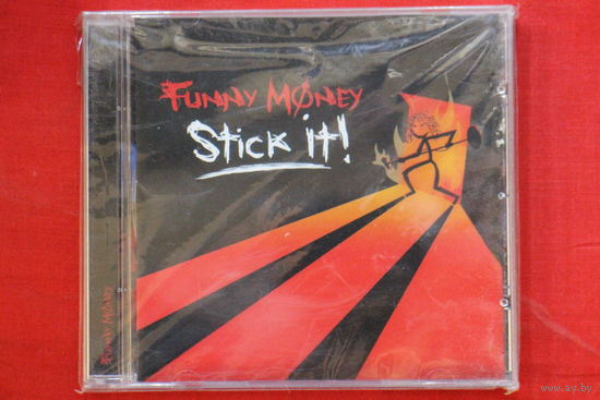 Funny Money – Stick It! (2007, CD)