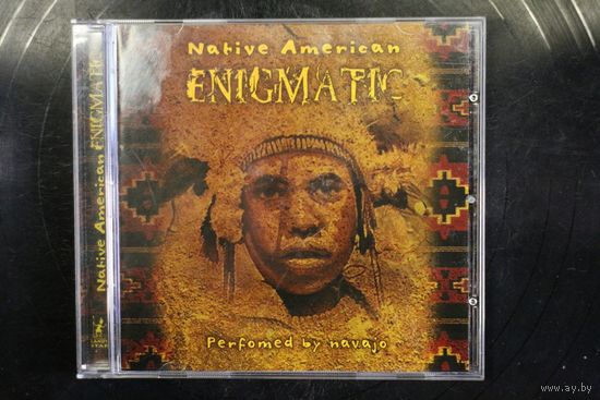 Enigmatic - Native American By Navajo (CD)
