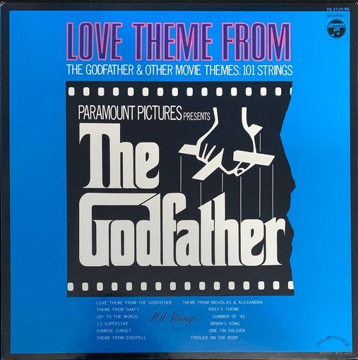 Love Theme Fron The Godfather & Other Movie Themes: 101 Strings / JAPAN