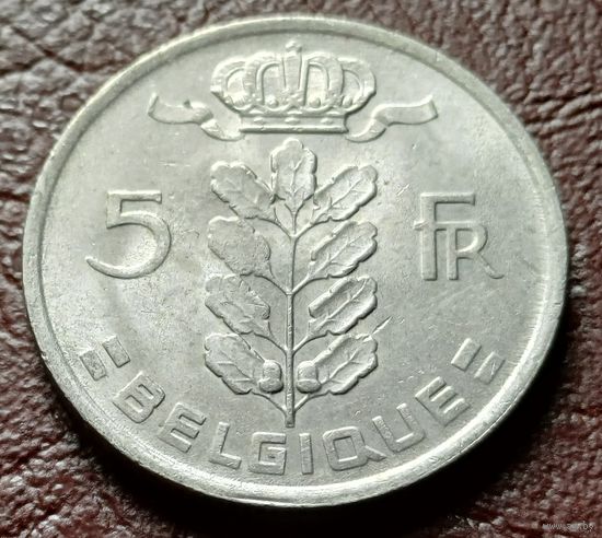 Бельгия 5 франков, 1977   BELGIQUE    ( 1-11-6 )