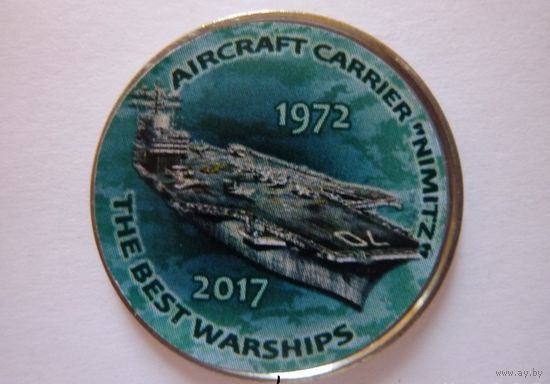 NEW! Зимбабве. 1 шиллинг 2017г. Серия Корабли ВМФ. Авианосец "Нимиц".