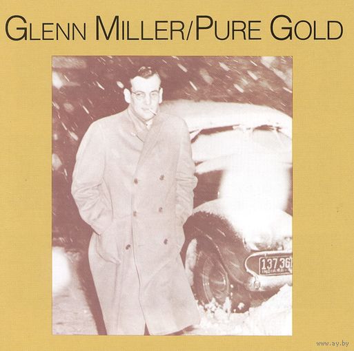 Glenn Miller Pure Gold