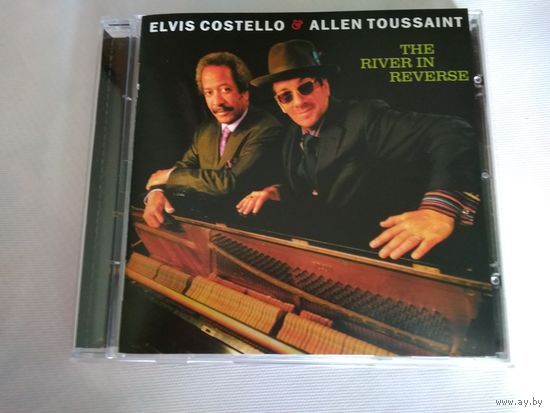 Elvis Costello and  Allen Toussaint - The River In Reverse