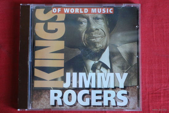 Jimmy Rogers – Kings Of World Music (2001, CD)