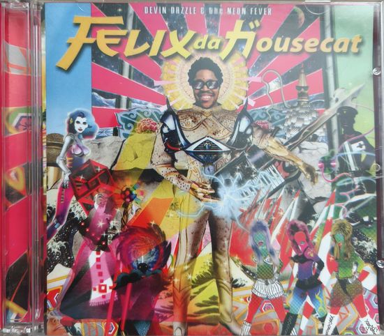 Felix da housecat - devin dazzle & the neon fever