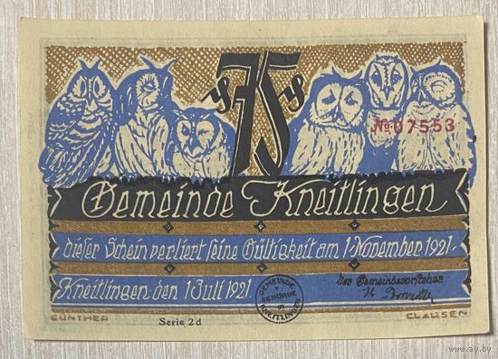 Пфенниги Нотгельд Кнайтлинген, 75 пфеннигов, 1921 год Веймарская республика.