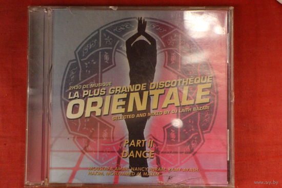 Various – La Plus Grande Discotheque Orientale. Part 2 (2005, CD)