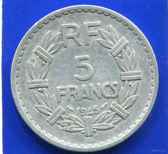 Франция 5 франков 1945 В