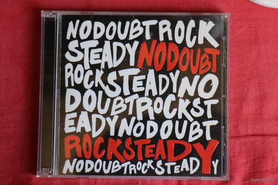 No Doubt - Rock Steady (2001, 2xCD)
