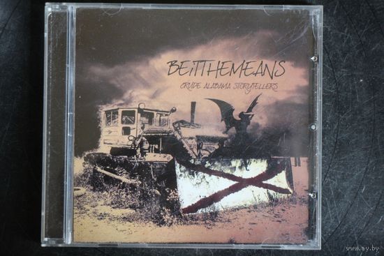 Beitthemeans – Crude Alabama Storytellers (2008, CD)