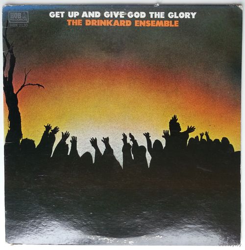 LP The Drinkard Ensemble – Get Up And Give God The Glory (1971) Funk / Soul, Gospel