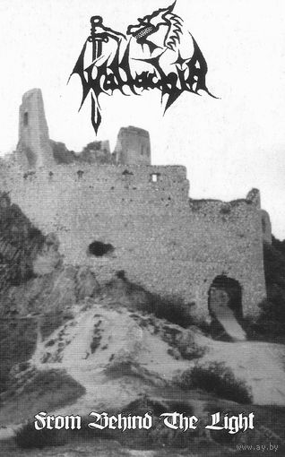 Wallachia "From Behind The Light" кассета