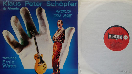 KLAUS PETER SCHOPFER & FRIENDS - Hold On Me (GERMANY винил LP)
