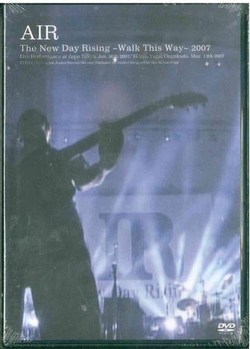 DVD-Video AIR - THE NEW DAY RISING - WALK THIS WAY - 2007