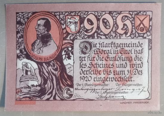 Германия, Австрия, нотгельды, 90 геллеров 1920 год, Вёргль в Тироле (Worgl in Tirol),1252.Ia