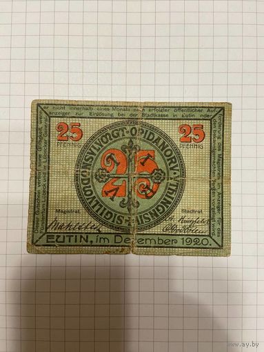 Нотгельд 25 пфеннигов. Германия. Веймарская республика Еутин-0201