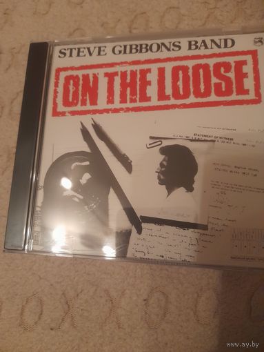 THE STEVE GIBBONS BAND "ON THE LOOSE" CD