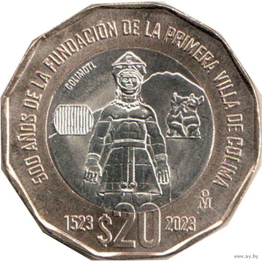 Мексика 20 песо, ND (2023) 500 лет основанию города Колима UNC