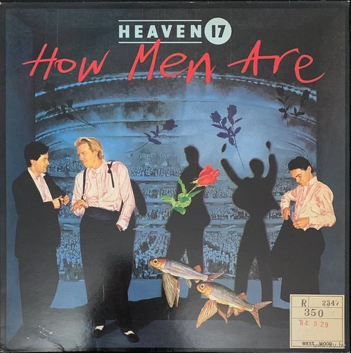 Heaven 17 – How Men Are / UK 1984