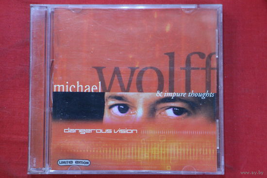 Michael Wolff & Impure Thoughts – Dangerous Vision (2004, CD)
