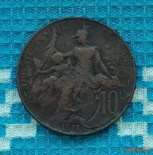 Франция 10 центов 1911 года. Предложи свою цену или обмен!