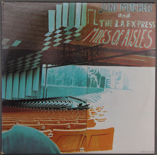 Joni Mitchell And The L.A. Express – Miles Of Aisles, 2LP, USA 1974