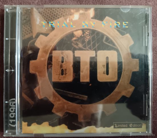 BTO - Trial by fire, CD