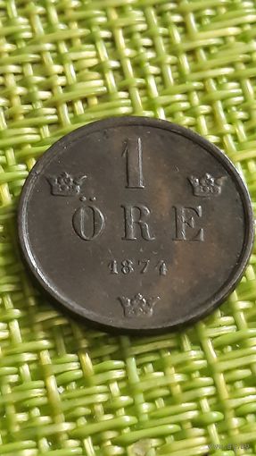 Швеция  1 эре 1874 г ( Оскар 2 ,первый год ,редкая )