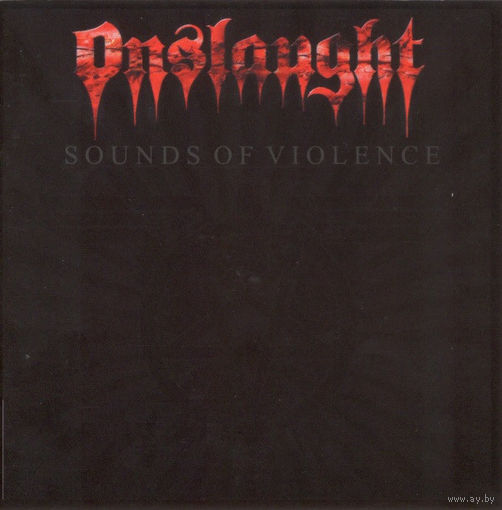 CD " ONSLAUGHT - Sounds Of Violence" (реплика)
