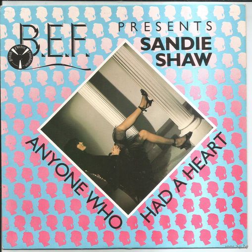 SANDIE SHAW - Anyone Who had A Heart (1982 UK винил  SINGLE)