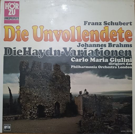Schubert, Brahms, Carlo Maria Giulini, Philharmonia Orchestra – Unfinished Symphony / Variations On A Theme By Haydn