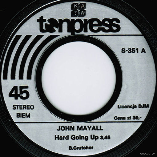 John Mayall - Hard Going Up - SINGLE - 1977