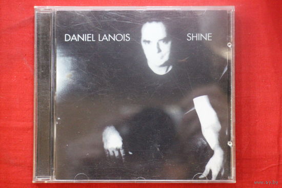 Daniel Lanois – Shine (2003, CD)