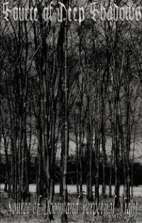 Source Of Deep Shadows "Source Of Doom And Perpetual Night" кассета