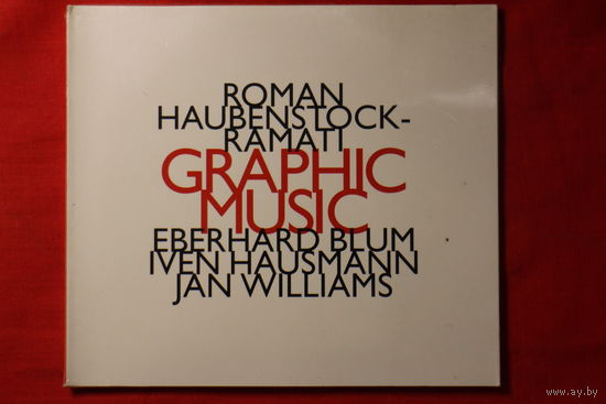 Roman Haubenstock-Ramati - Eberhard Blum, Iven Hausmann, Jan Williams – Graphic Music (1997, CD)