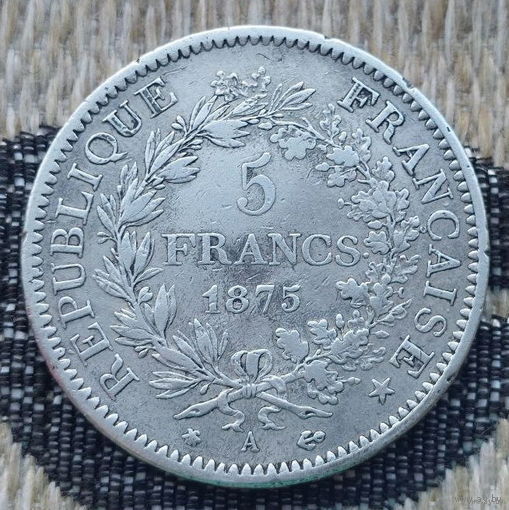 Франция 5 франков 1875 года. Париж, А. Серебро! Сторгуй за свою цену, предложи обмен! Y120